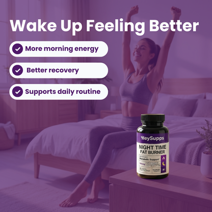 HeySupps™ NEW Overnight Fat Burner Formular